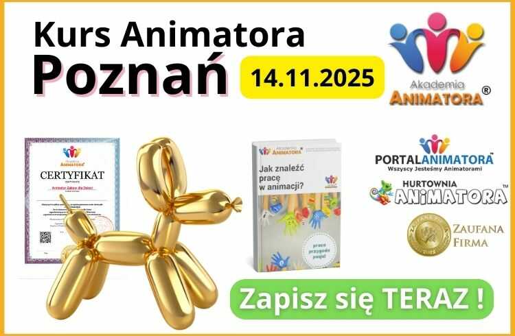 Kurs Animatora Poznań - AkademiaAnimatora.pl