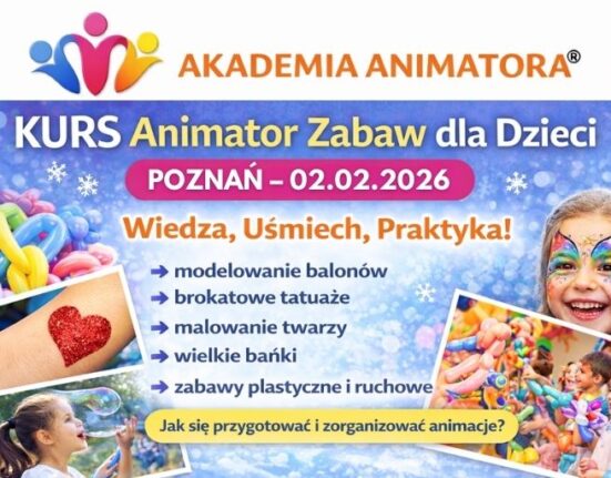 Kurs Animatora Poznań - AkademiaAnimatora.pl