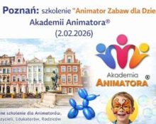 Poznań – szkolenie „Animator Zabaw dla Dzieci” Akademii Animatora® (2.02.2026) – grafika z logo, zabawami, balonowym pieskiem i bańkami
