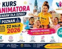 Kurs animatora zabaw dla dzieci Poznań 22 maja 2026 Akademia Animatora szkolenie