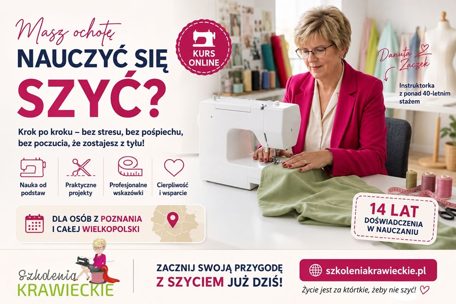 Danuta Zaczek — kurs szycia online dla Poznania i Wielkopolski. Nauka od podstaw z instruktorką z ponad 40-letnim stażem